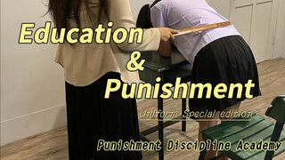 Punishment Discipline Academy-Education and Punishment