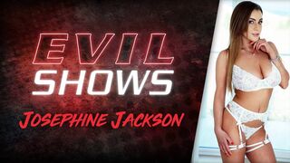Evil Shows - Josephine Jackson