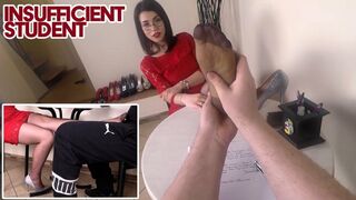 Insufficient student (Footsie and Foot Domination) - FULL HD