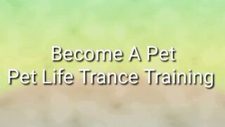 Clips 4 Sale - Become A Pet : Pet Life Trance Training