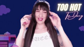 Clips 4 Sale - Too Hot to deny