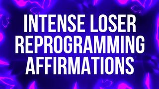 Clips 4 Sale - Intense Loser Reprogramming Affirmations
