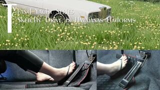 Clips 4 Sale - The Land Yacht Series: Sketchy Drive in Havaianas Flatforms (mp4 1080p)