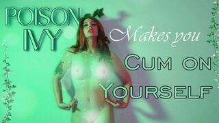 Poison Ivy Makes You Cum on Yourself (720p MP4)