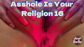 Asshole Is Your Religion 16- 1080p HD