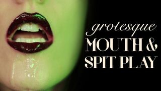 Clips 4 Sale - Grotesque Mouth & Spit Play