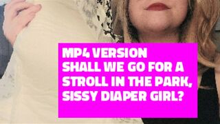 Clips 4 Sale - MP4 VERSION Sissy diaper exposure fantasy-- Shall we go for a stroll in the park, sissy diaper girl?