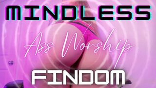 Clips 4 Sale - Mindless Ass Worship FINDOM - Jessica Dynamic JessicaDynamic Jessica_Dynamic