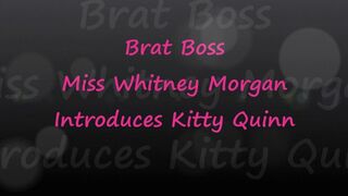 Clips 4 Sale - Brat Boss Whitney Morgan Introduces You To Kitty Quinn - wmv