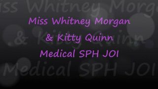 Clips 4 Sale - Kitty Quinn & Whitney Morgan: Medical SPH JOI - wmv