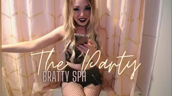 Clips 4 Sale - The Party Ep 3 Bratty SPH