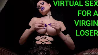 Clips 4 Sale - VIRTUAL SEX FOR A VIRGIN LOSER