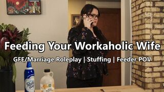 Feeding Your Workaholic Wife