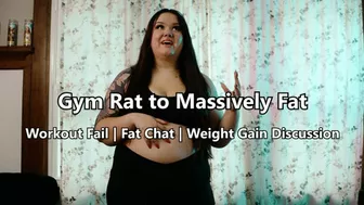 Clips 4 Sale - Gym Rat to Massively Fat
