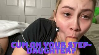 Clips 4 Sale - Please Cum On My Face Step-dad