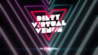 Watch Lia Leone and many more during this Year's Dirty Virtual Venus
