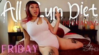 Clips 4 Sale - All-Cum Diet: Friday (Degrading)