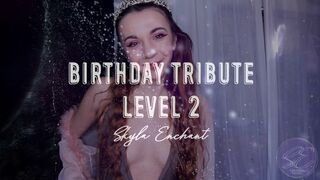 Birthday Tribute - Level 2