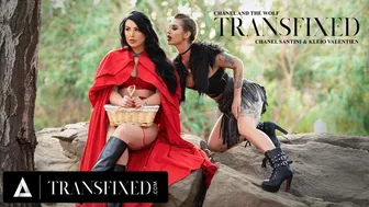 Trans Fixed - Chanel Santini & Kleio Valentien FULL SCENE!