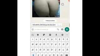 My comadre writes me on WhatsApp and shows me her huge booty