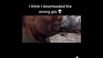 I Think I Downloaded The Wrong GTA