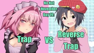 Hentai NNN Challenge Day 19: Trap VS Reverse Trap (Steins;Gate)"